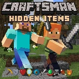 Craftsman Hidden Items