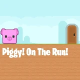 Piggy On The Run